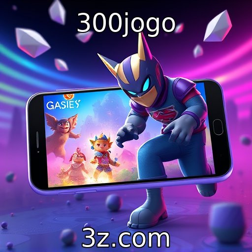 300jogo | Novas tendências em jogos móveis e seu impacto